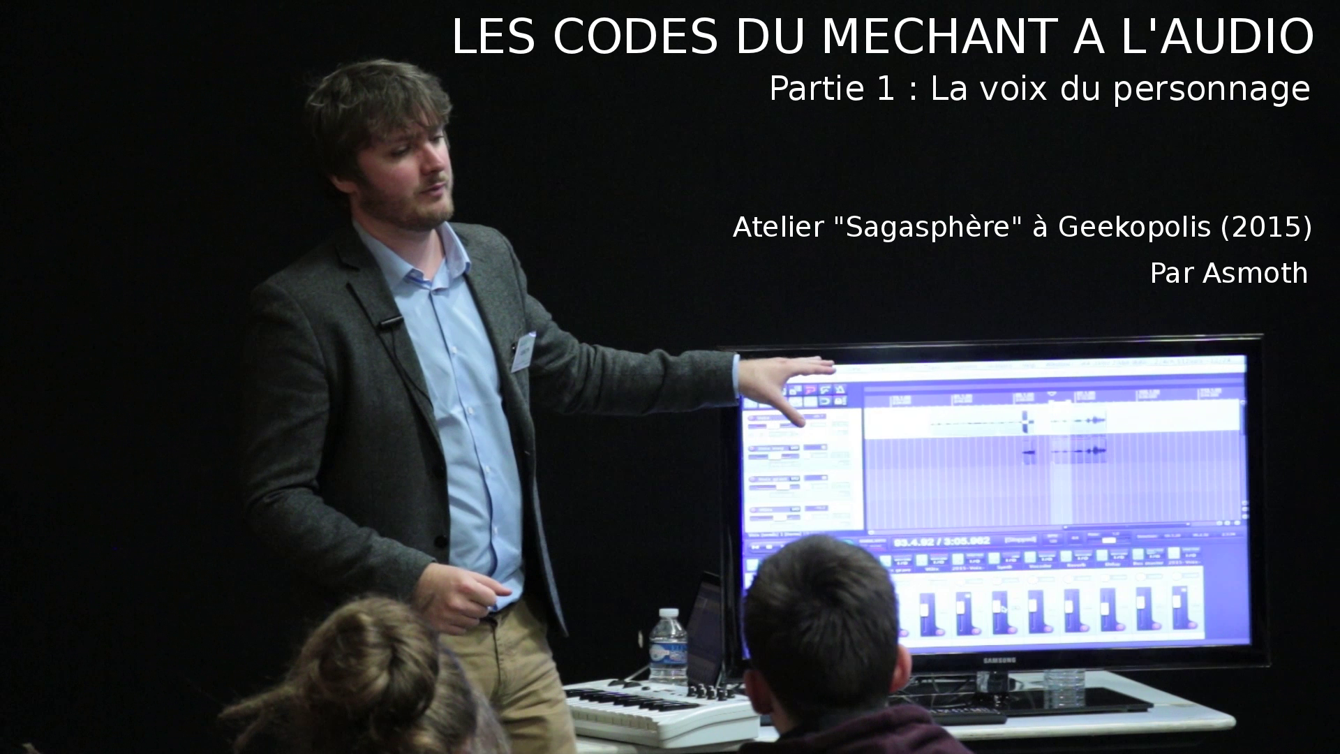 Atelier (1/2) « Les codes du méchant à l&rsquo;audio » (partie 1) : la voix [VIDEO]